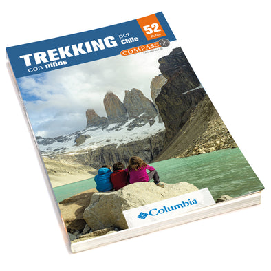 Guía de Trekking con niños (por Chile)
