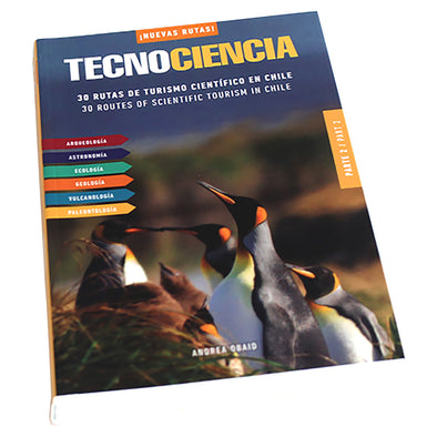 Tecnociencia en Ruta, 2da parte